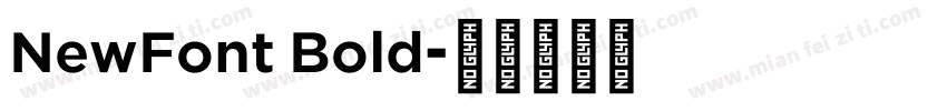 NewFont Bold字体转换